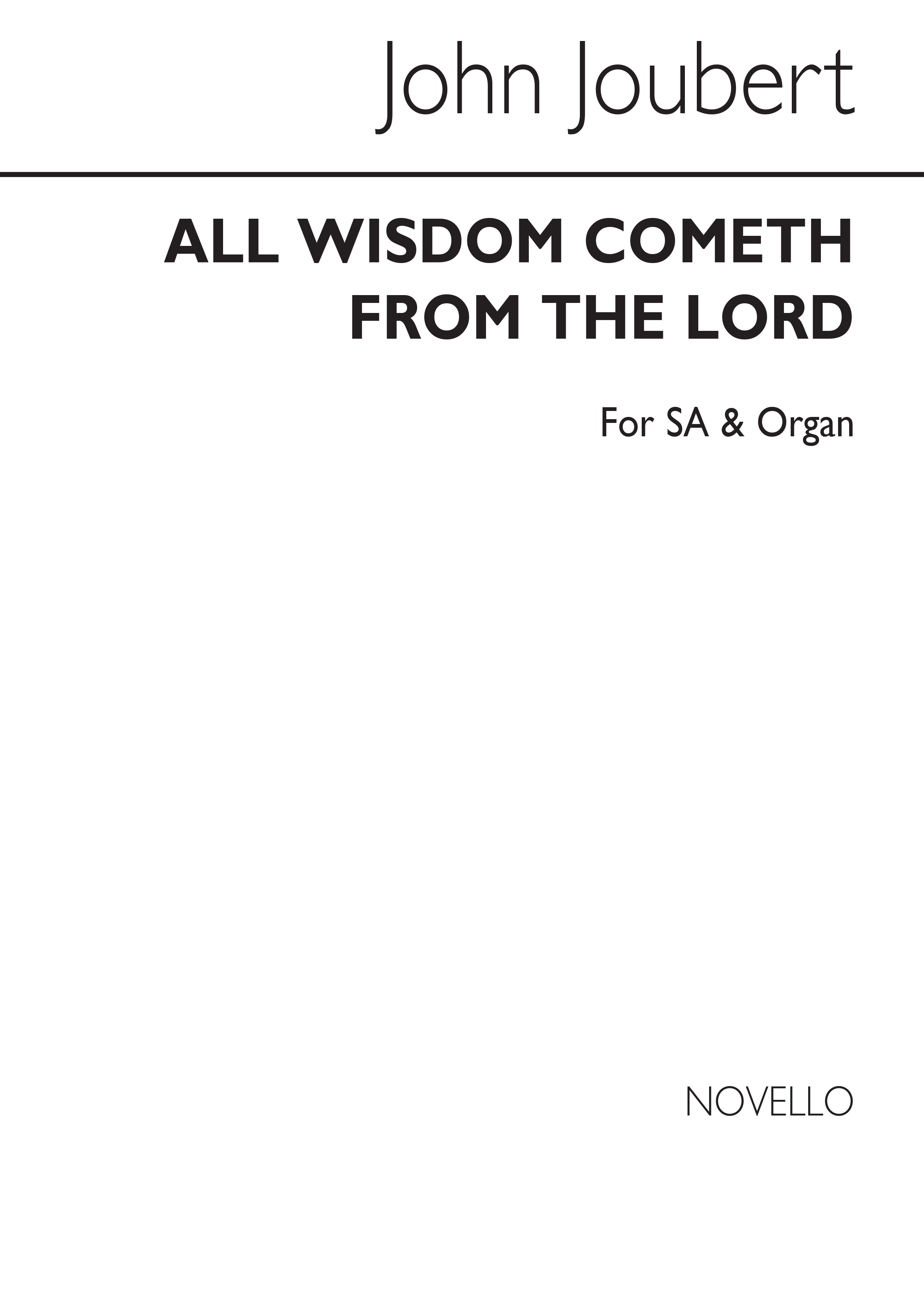John Joubert: All Wisdom Cometh From The Lord: 2-Part Choir: Vocal Score