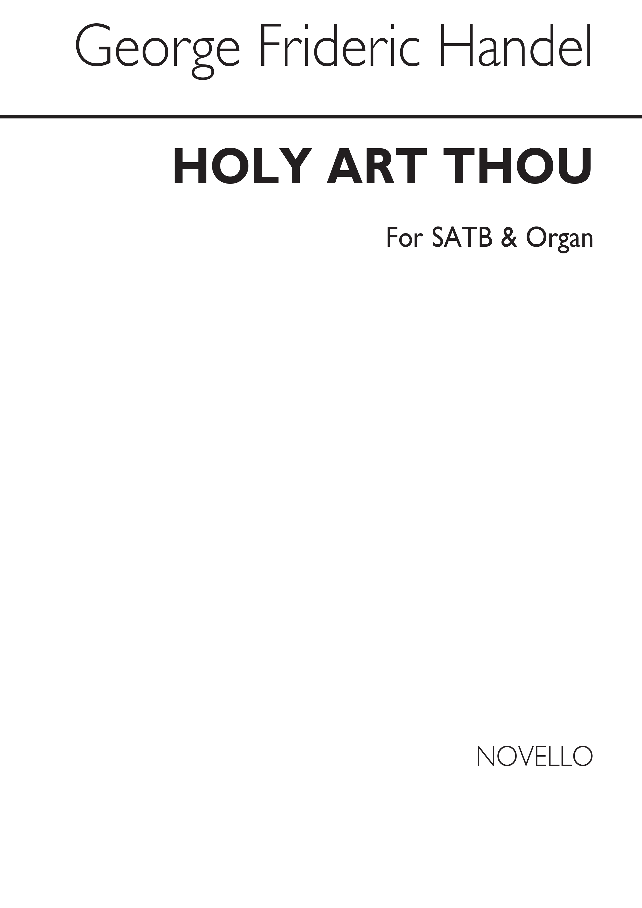 Georg Friedrich Händel: Holy Art Thou: SATB: Vocal Score