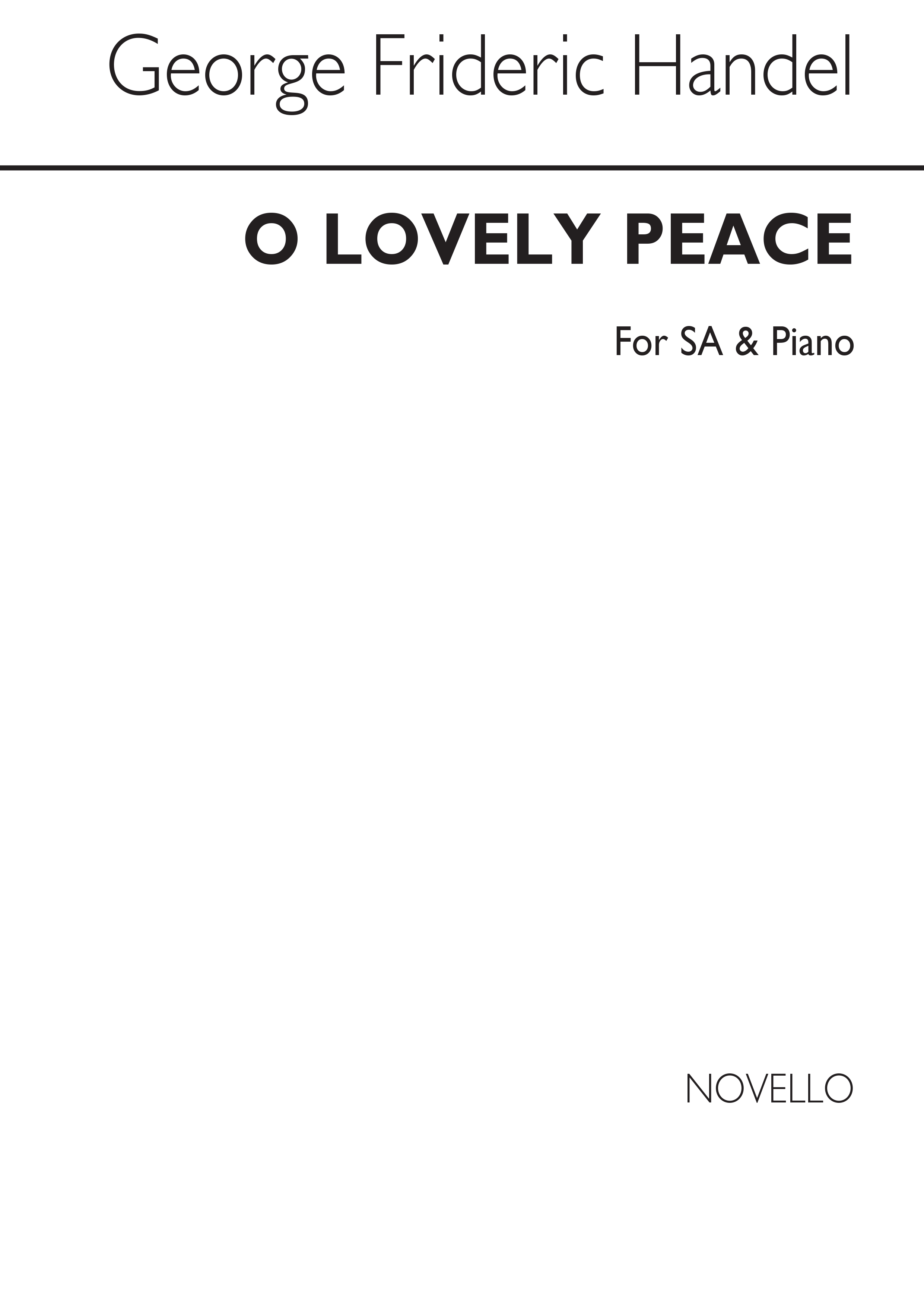 Georg Friedrich Händel: O Lovely Peace (From 'Judas Maccabaeus'): Upper Voices:
