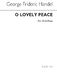 Georg Friedrich Händel: O Lovely Peace (From 