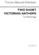 Two Short Victorian Anthems for SATB Chorus: SATB: Vocal Score