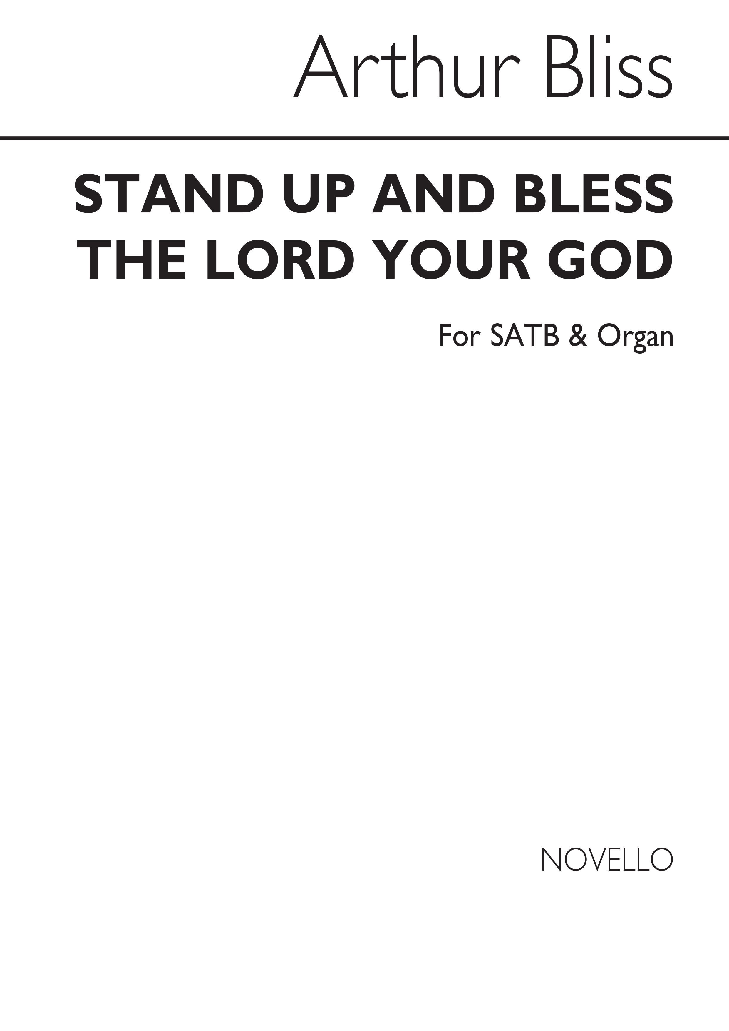 Arthur Bliss: Stand Up And Bless The Lord: SATB: Vocal Score