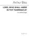 Arthur Bliss: Lord Who Shall Abide In Thy Tabernacle?: SATB: Instrumental Work
