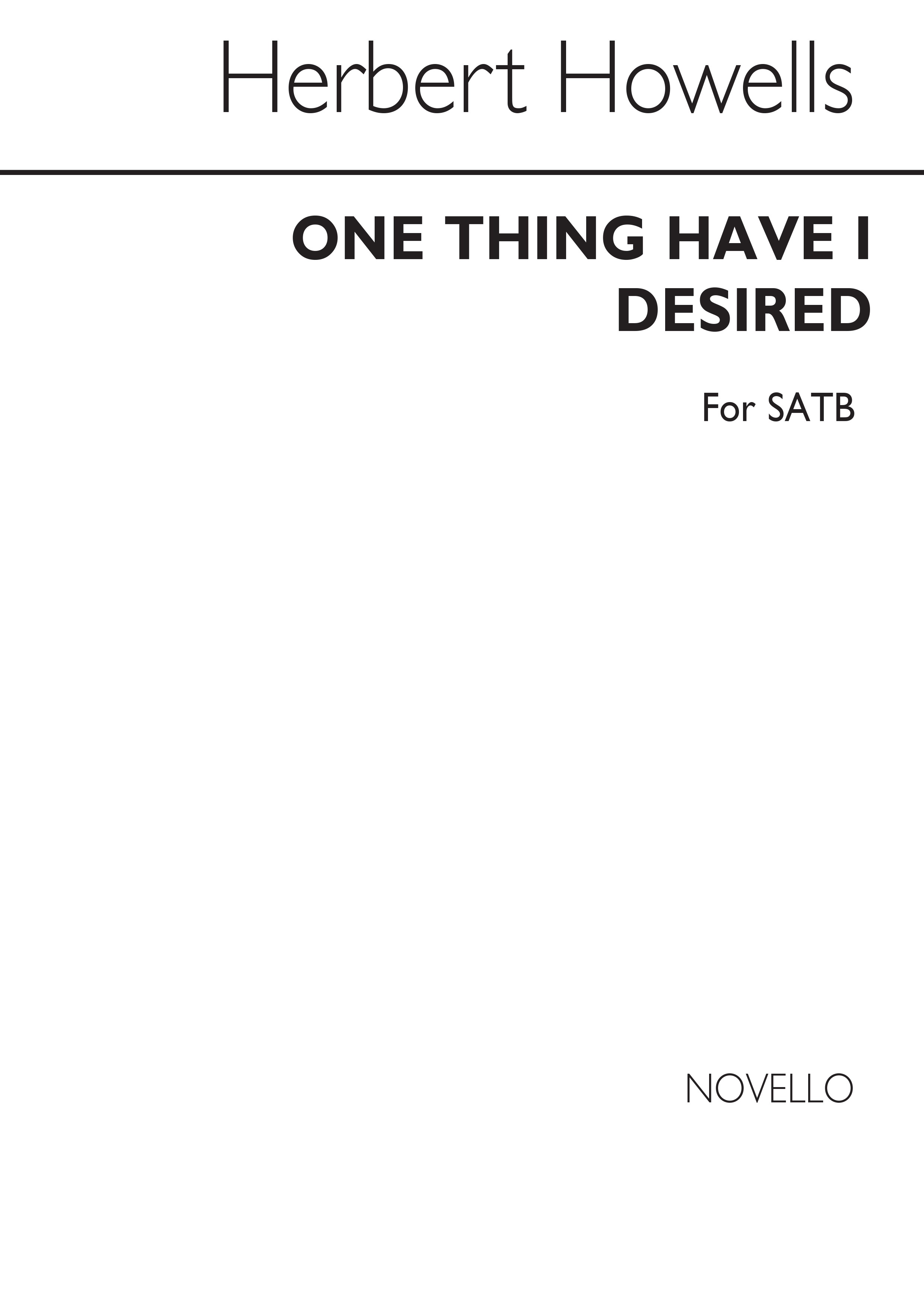 Herbert Howells: One Thing Have I Desired: SATB: Vocal Score