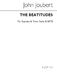 John Joubert: Beatitudes Op. 47: SATB: Vocal Score