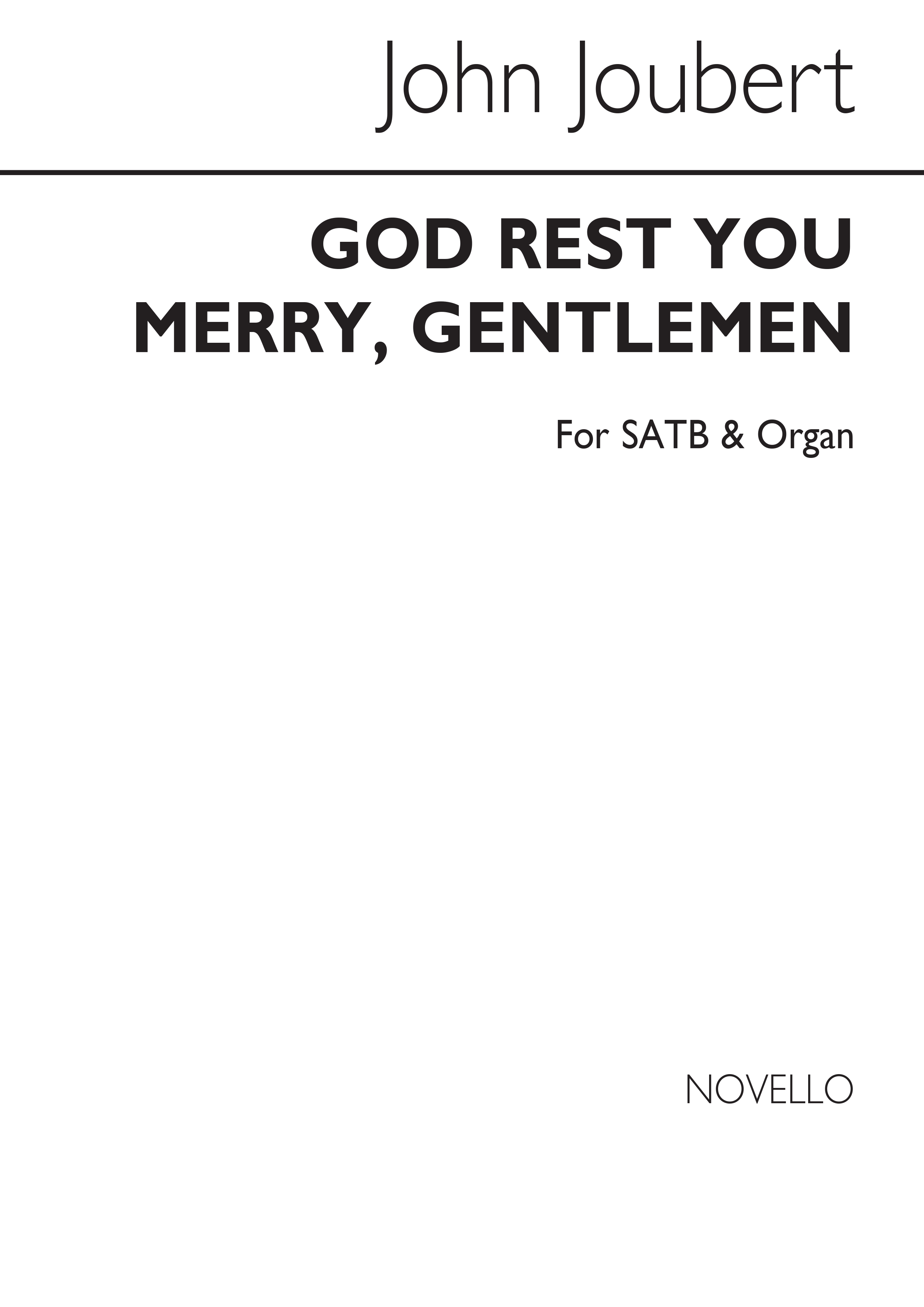 John Joubert: God Rest You Merry Gentlemen: SATB: Vocal Score