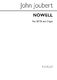 John Joubert: Nowell: SATB: Vocal Score