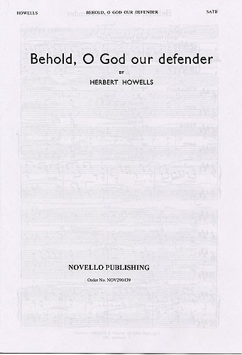 Herbert Howells: Behold  O God Our Defender: SATB: Vocal Score