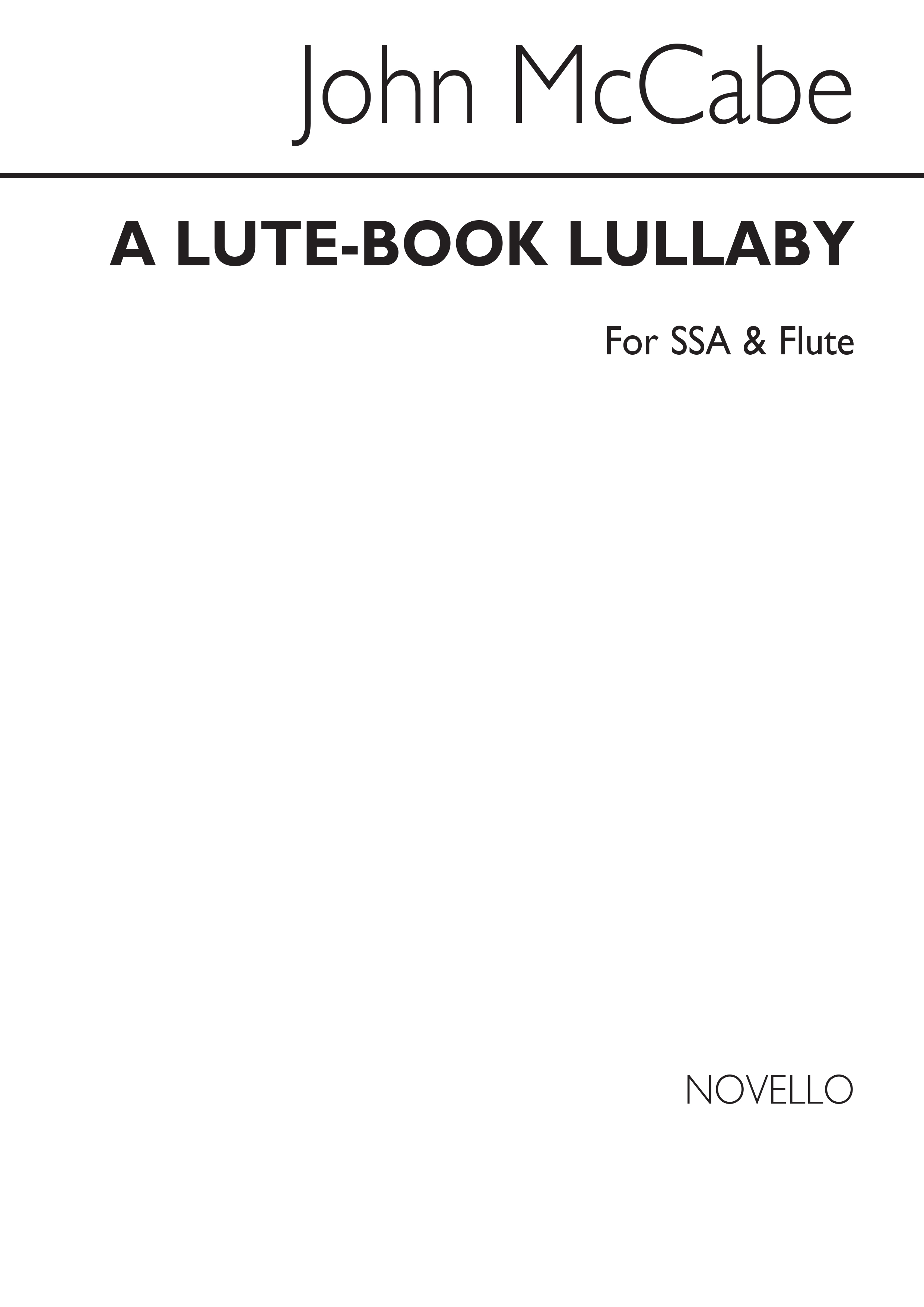 John McCabe: Lute Book Lullaby: SSA: Instrumental Work