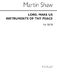Martin Shaw: Lord Make Us Instruments Of Thy Peace: SATB: Vocal Score