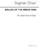 Stephen Oliver: Ballad Of The Bread Man for Unison Voices: Unison Voices: Vocal