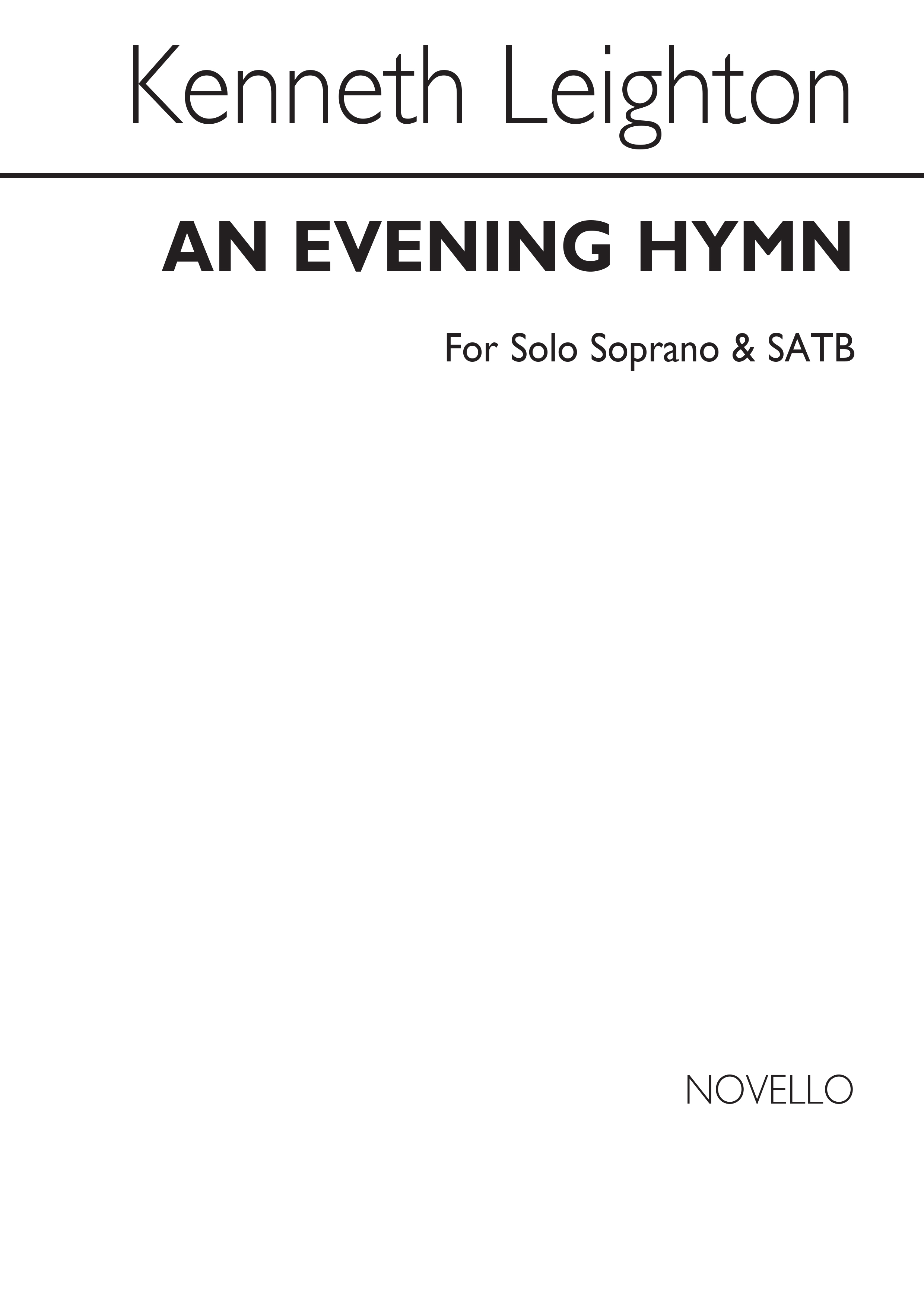Kenneth Leighton: An Evening Hymn: Soprano & SATB: Vocal Score
