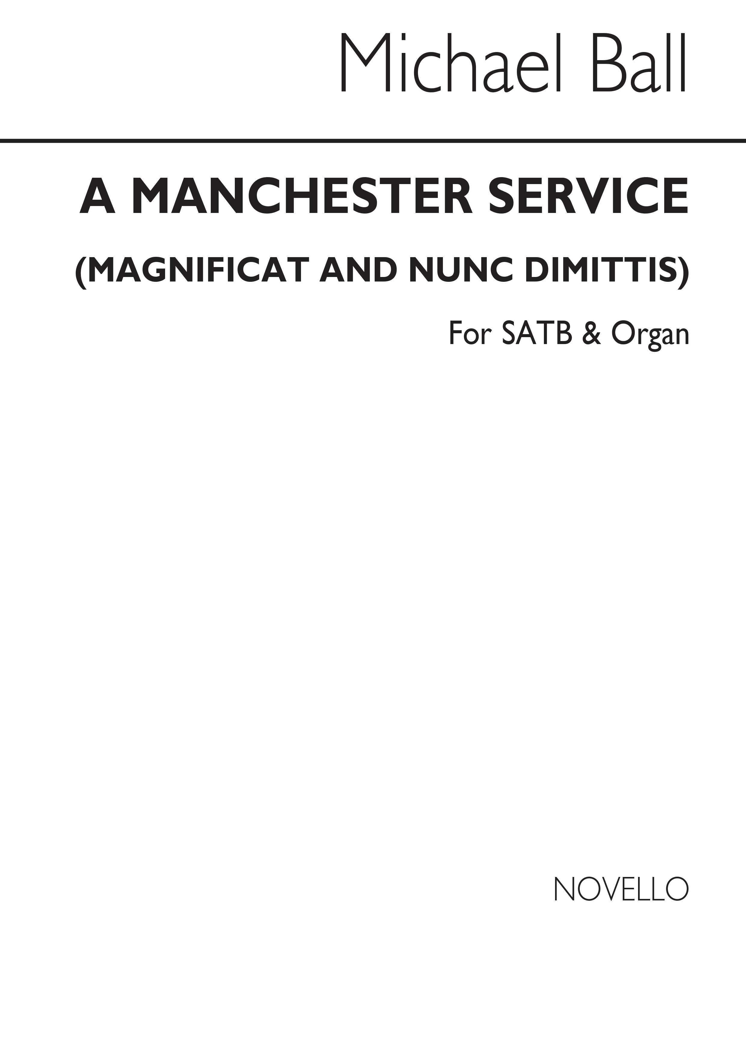 Michael Ball: The Manchester Service: SATB: Vocal Score