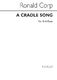 Ronald Corp: Cradle Song: Upper Voices: Vocal Score
