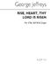 George Jeffreys: Rise Heart Thy God Is Risen: SATB: Vocal Score