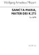 Wolfgang Amadeus Mozart: Sancta Maria Mater Dei K.273: SATB: Vocal Work