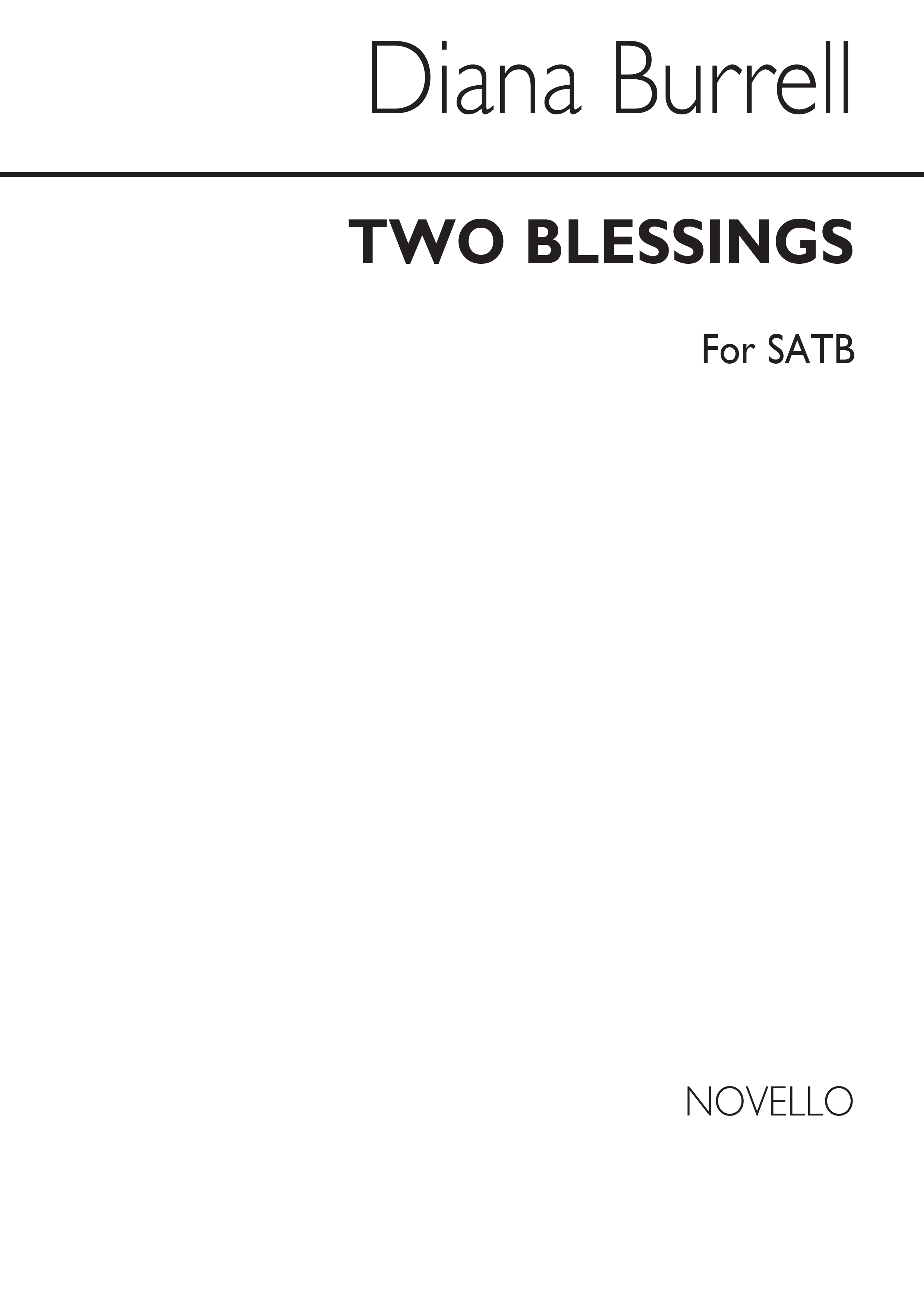 Howard Burrell: Two Blessings for SATB Chorus: SATB: Vocal Score
