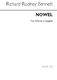 Richard Rodney Bennett: Nowell: SATB: Vocal Score