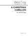 Robin Wells: Christmas Carillon: SATB: Vocal Score