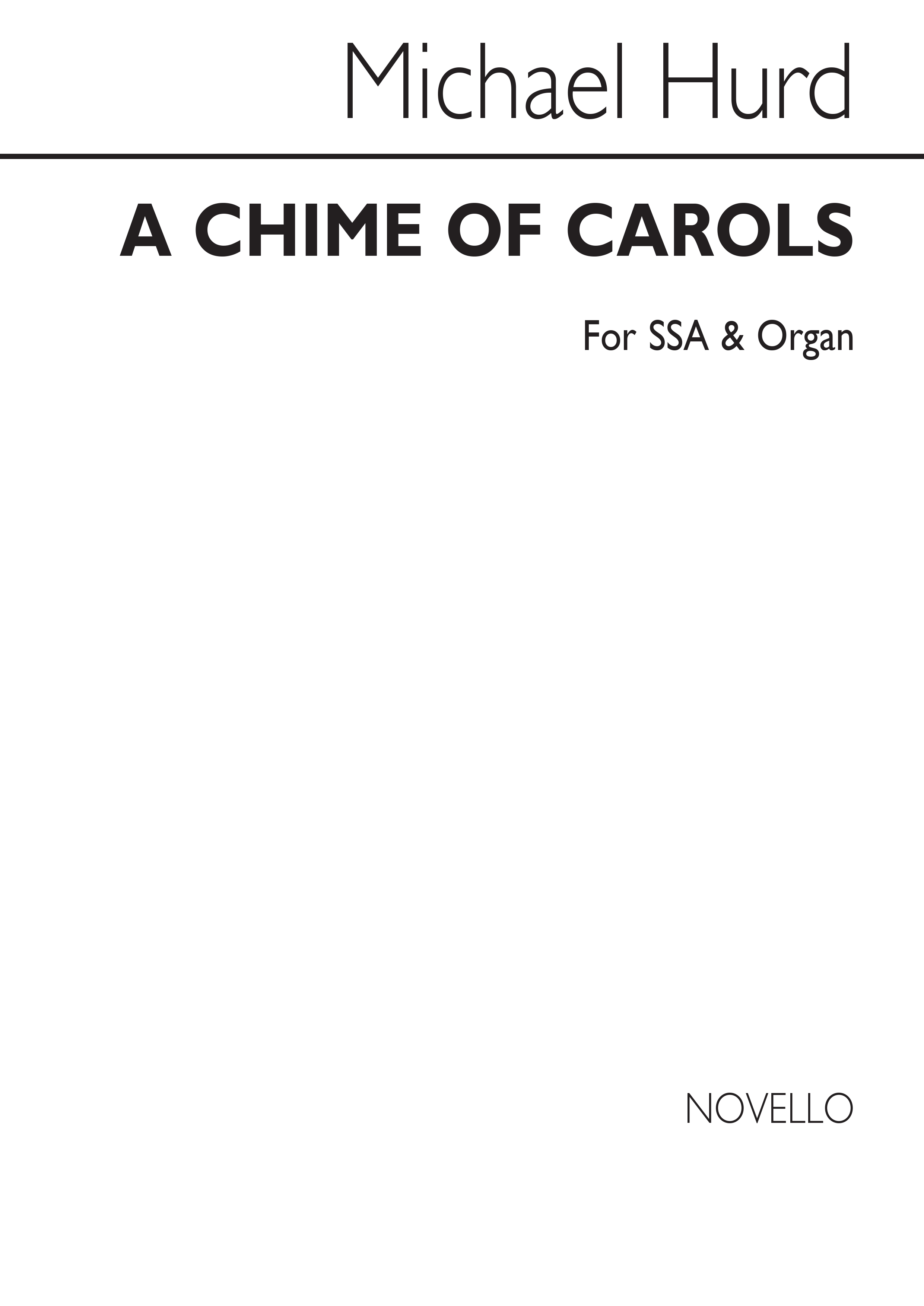 Michael Hurd: A Chime Of Carols: SSA: Vocal Score