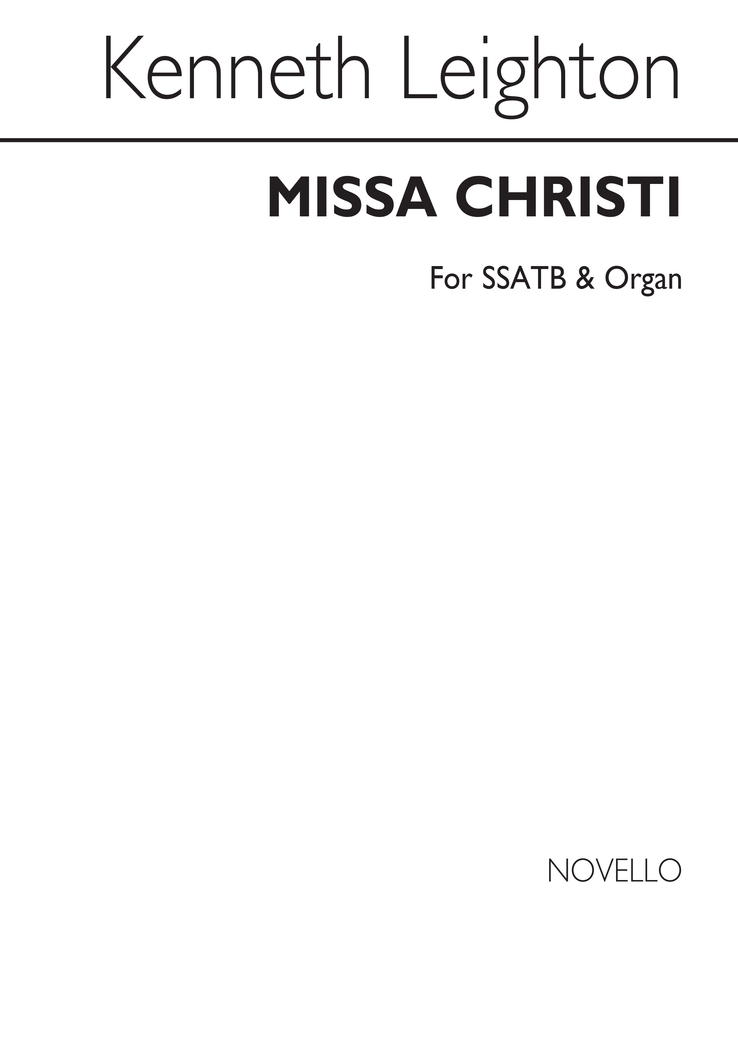 Kenneth Leighton: Missa Christi: SATB: Vocal Score