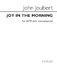 John Joubert: Joy In The Morning Op.136b: SATB: Vocal Score