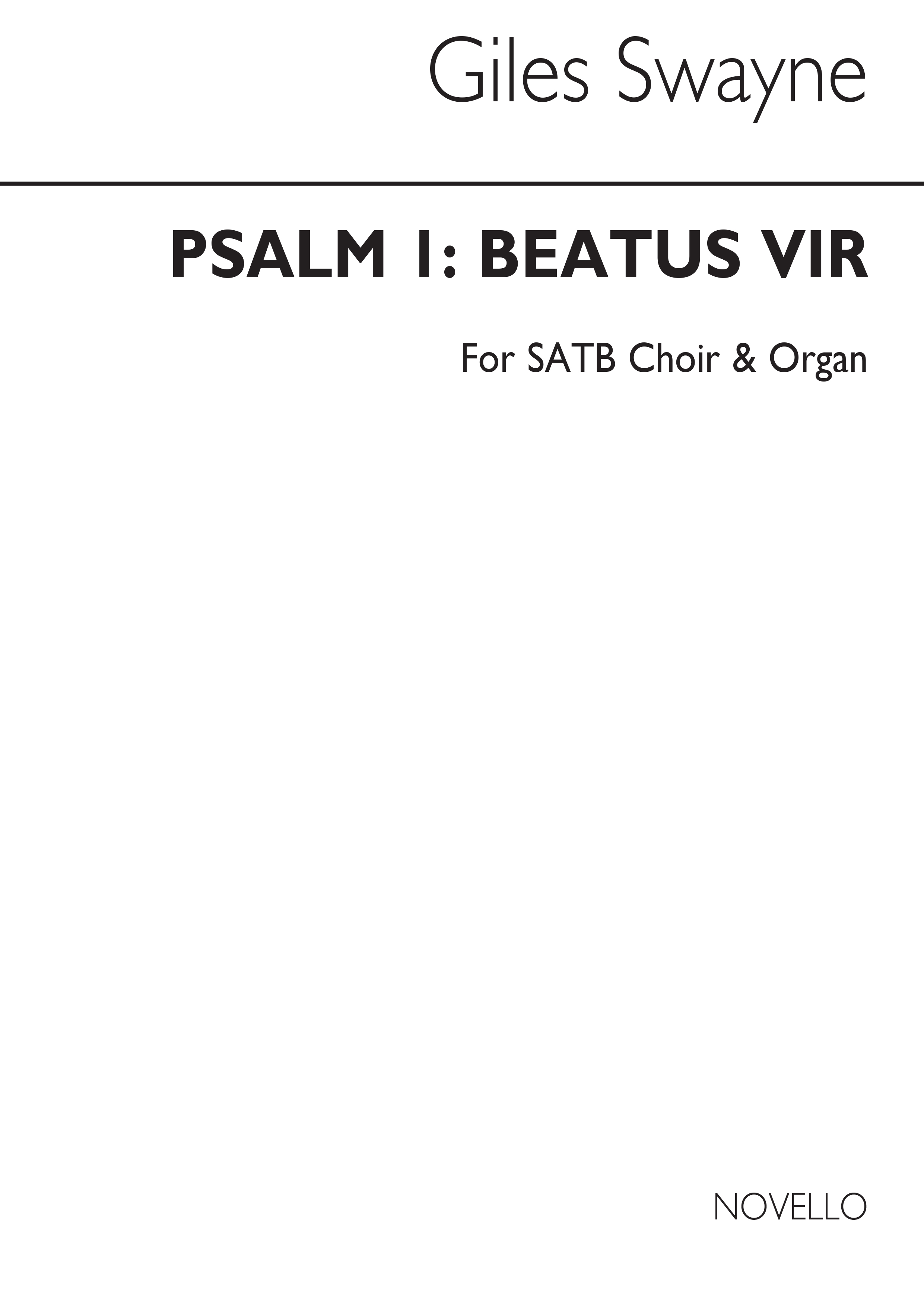 Giles Swayne: Psalm 1 Beatus Vir Choral Leaflet: SATB: Instrumental Work