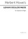 Herbert Howells: Levavi Oculos Meos (Aubade For A Wedding): Soprano: Vocal Score