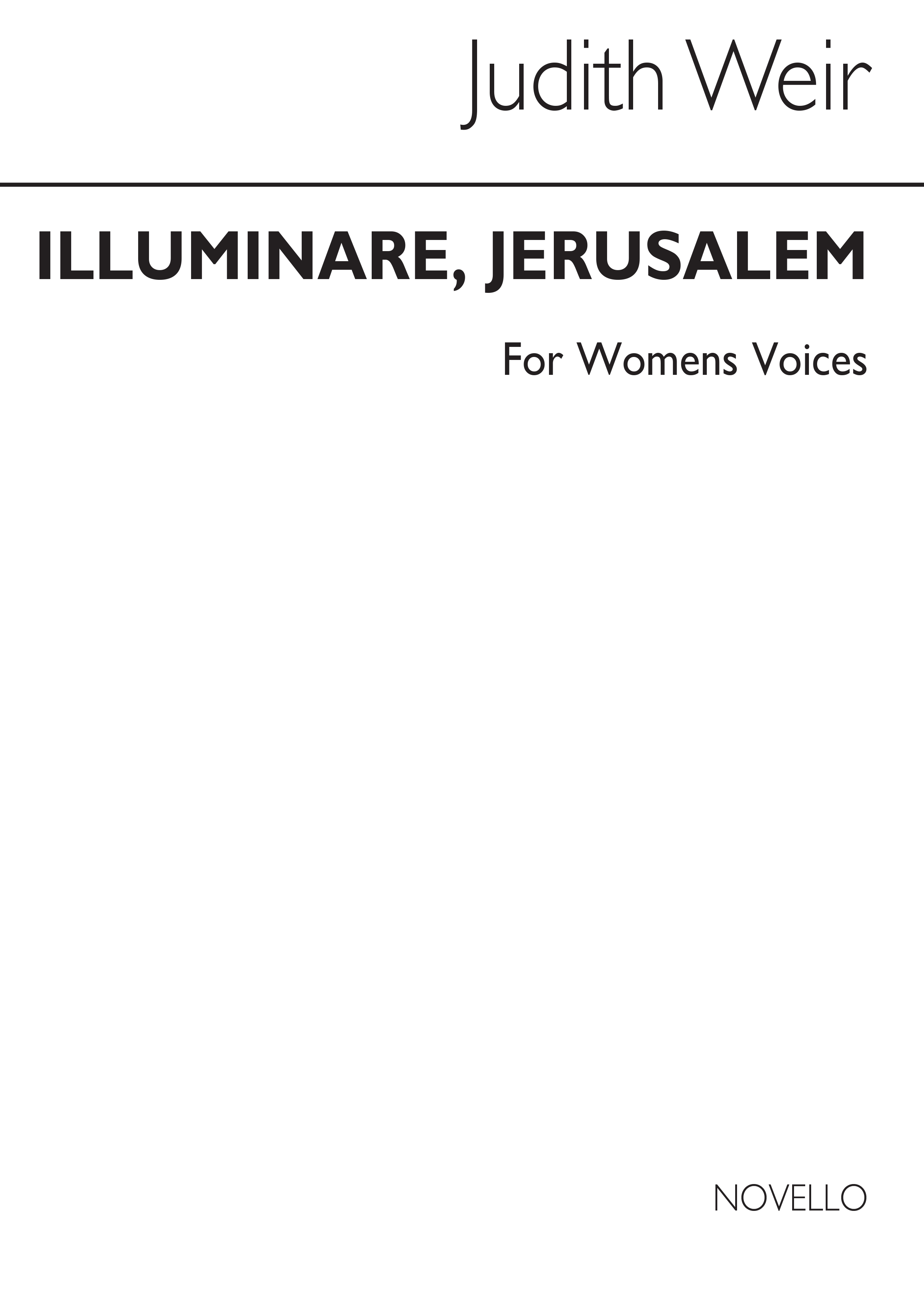 Judith Weir: Illuminare Jerusalem: Women's Choir: Instrumental Work