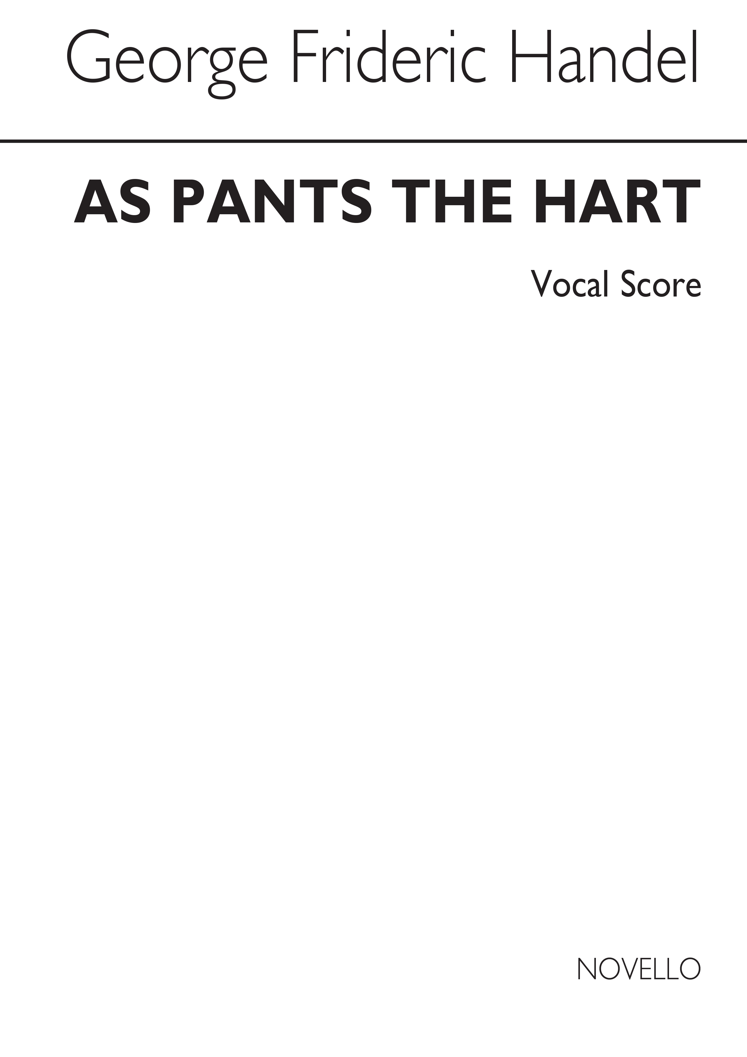 Georg Friedrich Hndel: As Pants The Hart: SATB: Vocal Score