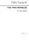 Giles Swayne: The Two Nowells: Voice: Vocal Score