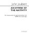 John Joubert: An Hymn Of The Nativity: SATB: Vocal Score