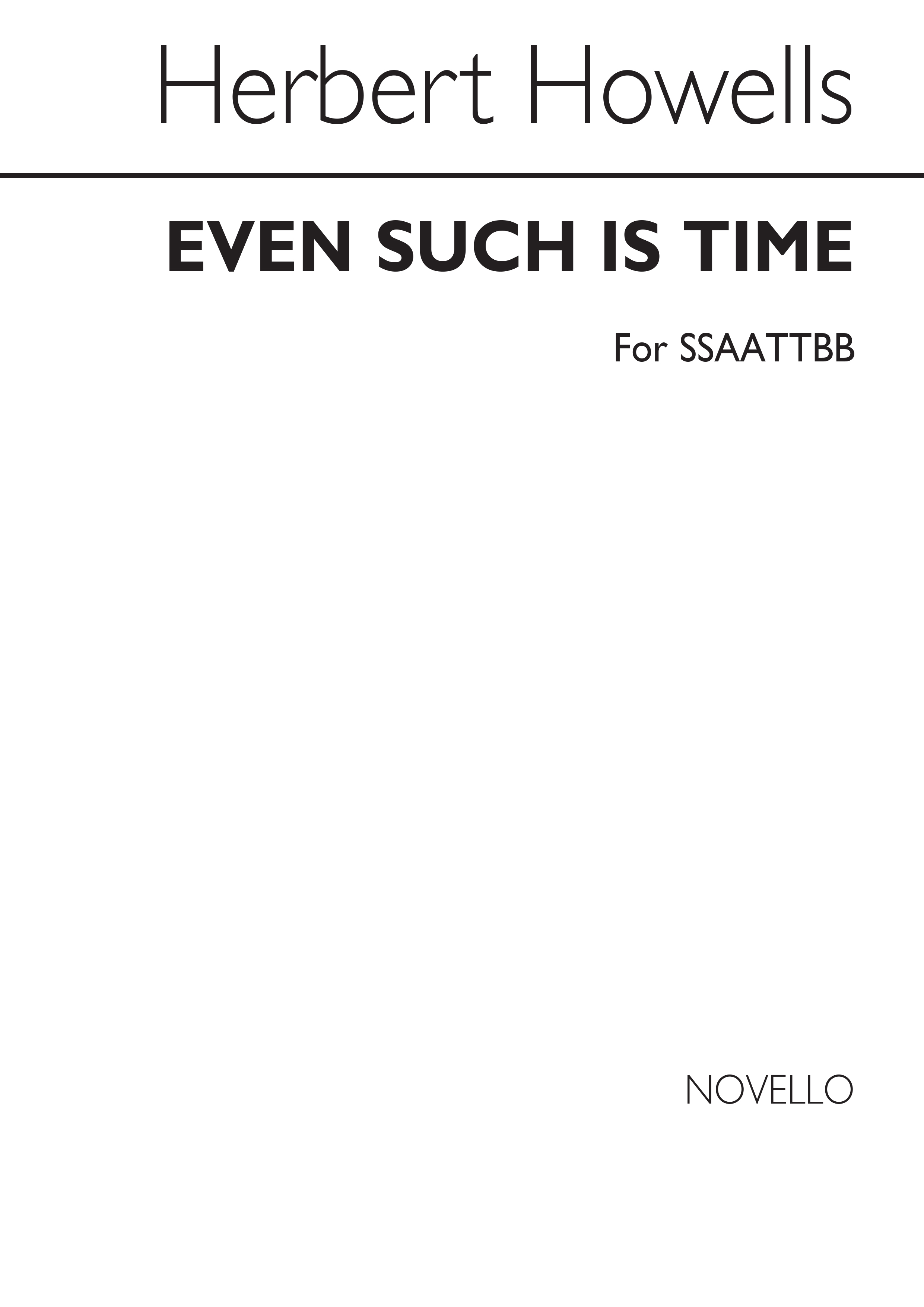 Herbert Howells: Even Such Is Time: SATB: Vocal Score