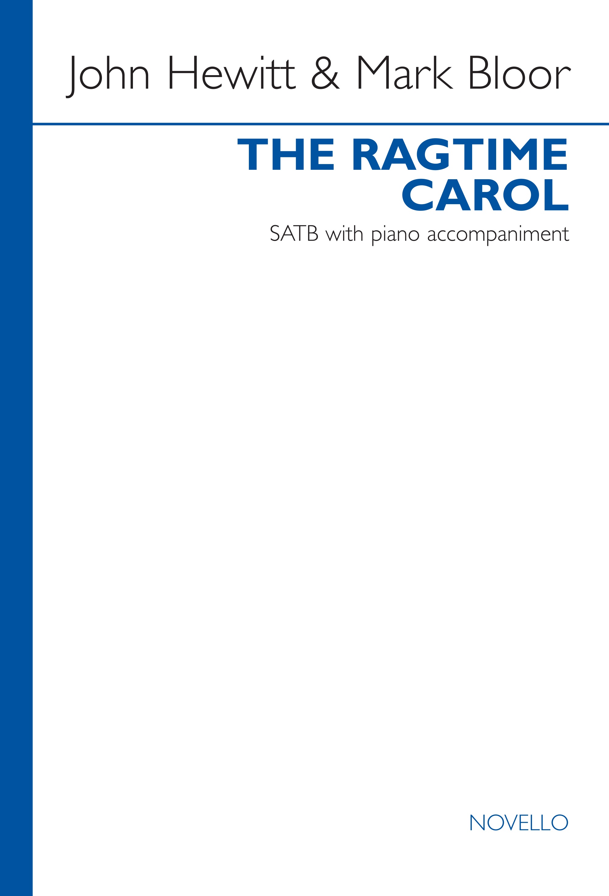 John Hewitt: The Ragtime Carol: SATB: Vocal Score