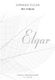 Edward Elgar: Ave Verum Op.2 No.1 (New Engraving): SATB: Vocal Score