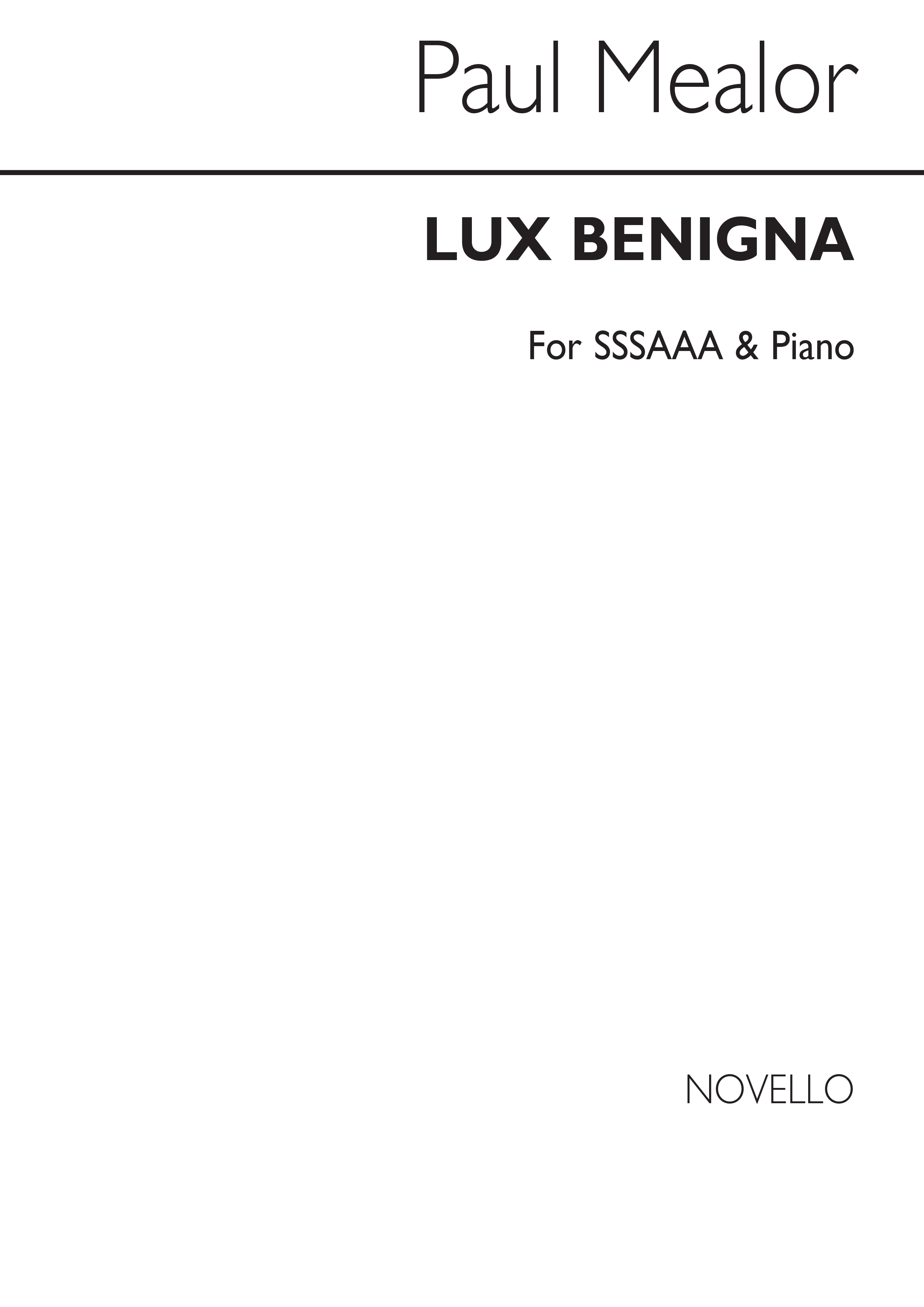 Paul Mealor: Lux Benigna: SSAA: Vocal Score
