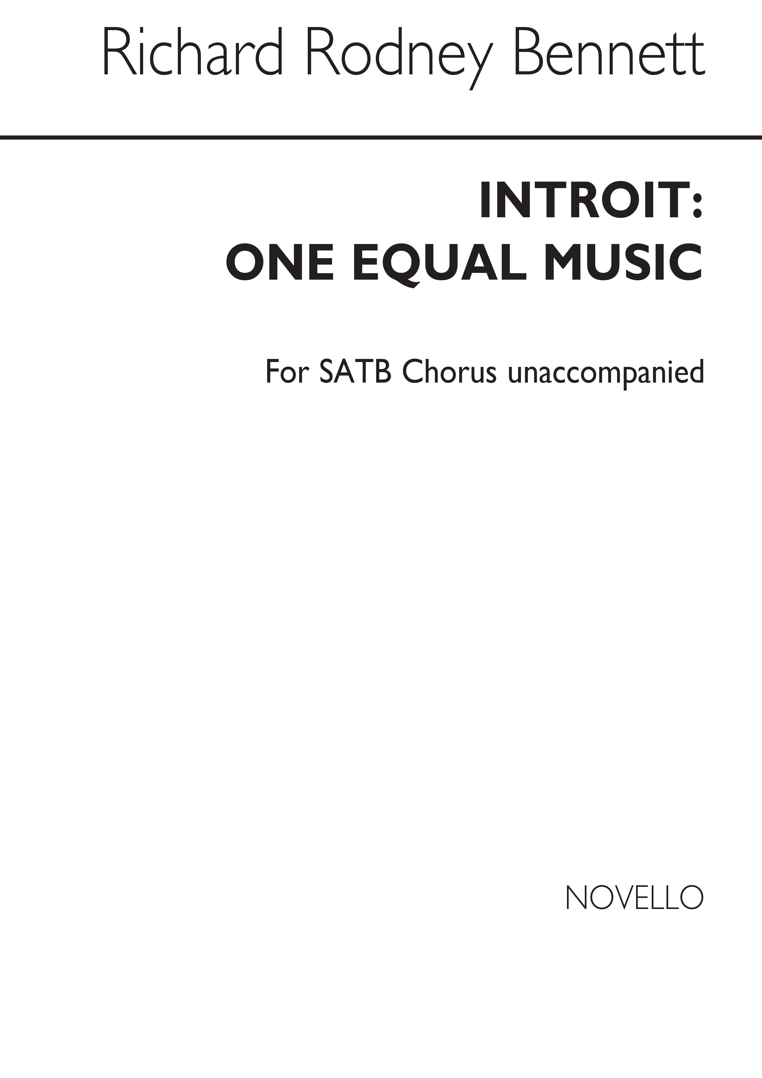 Richard Rodney Bennett: One Equal Music: SATB: Vocal Score