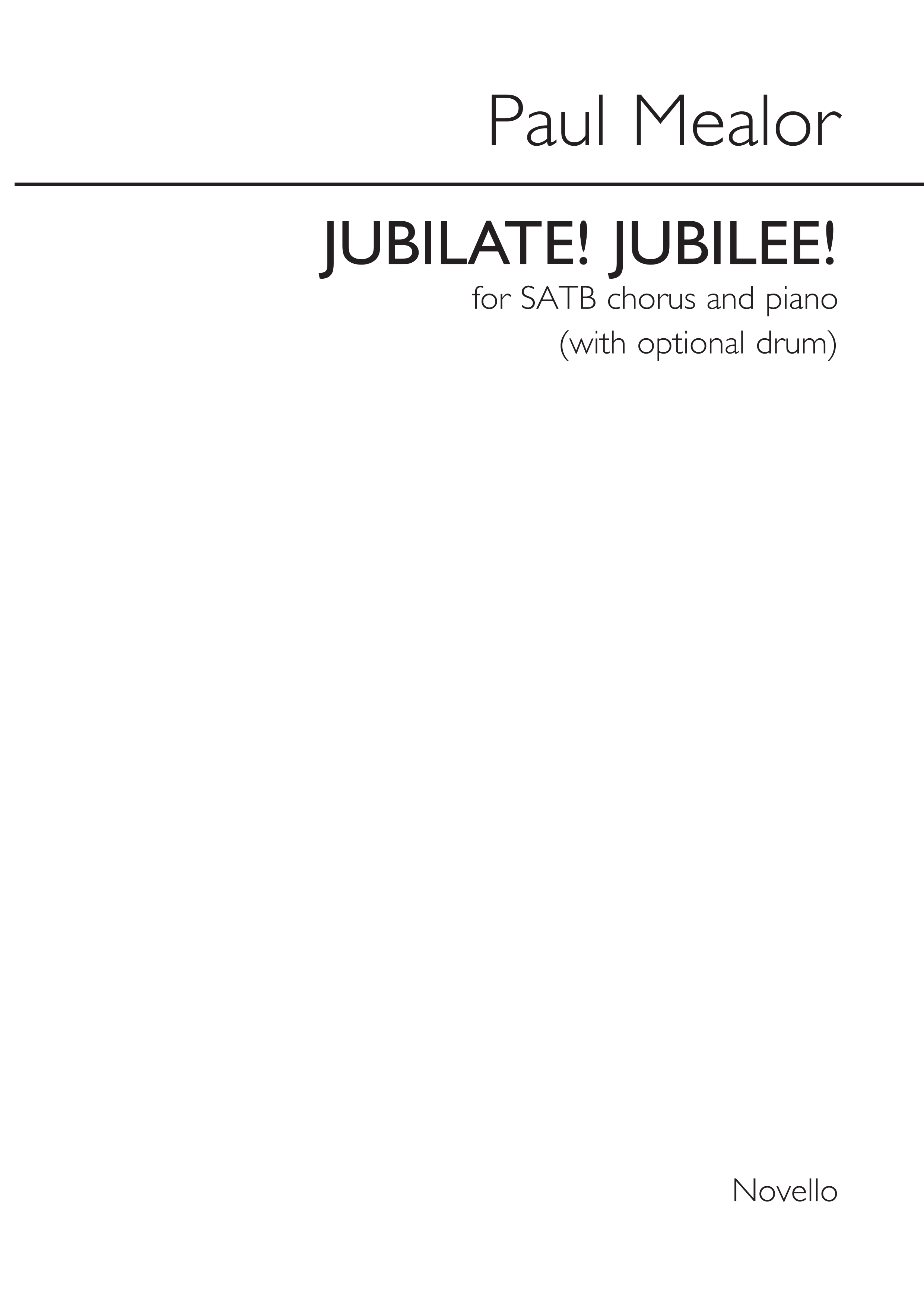 Paul Mealor: Jubilate! Jubilee!: SATB: Vocal Score