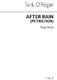 Tarik O'Regan: After Rain (Petrichor) - Full Score: SATB: Score
