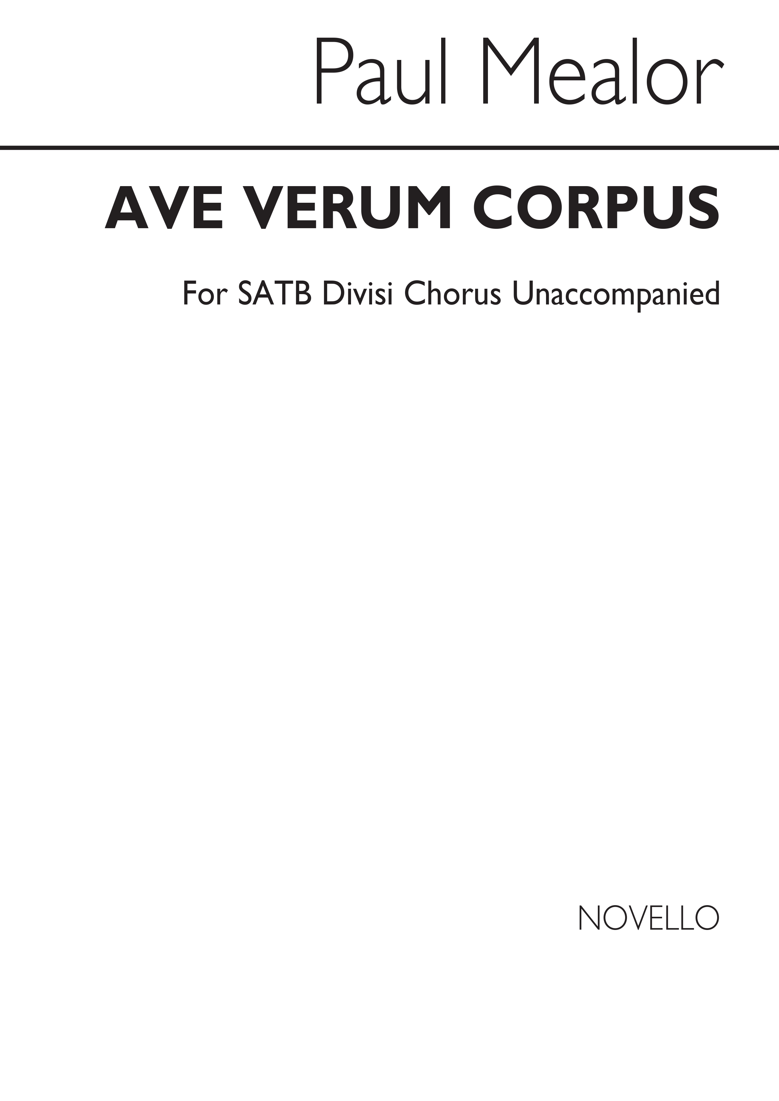 Paul Mealor: Ave Verum Corpus: SATB: Vocal Score