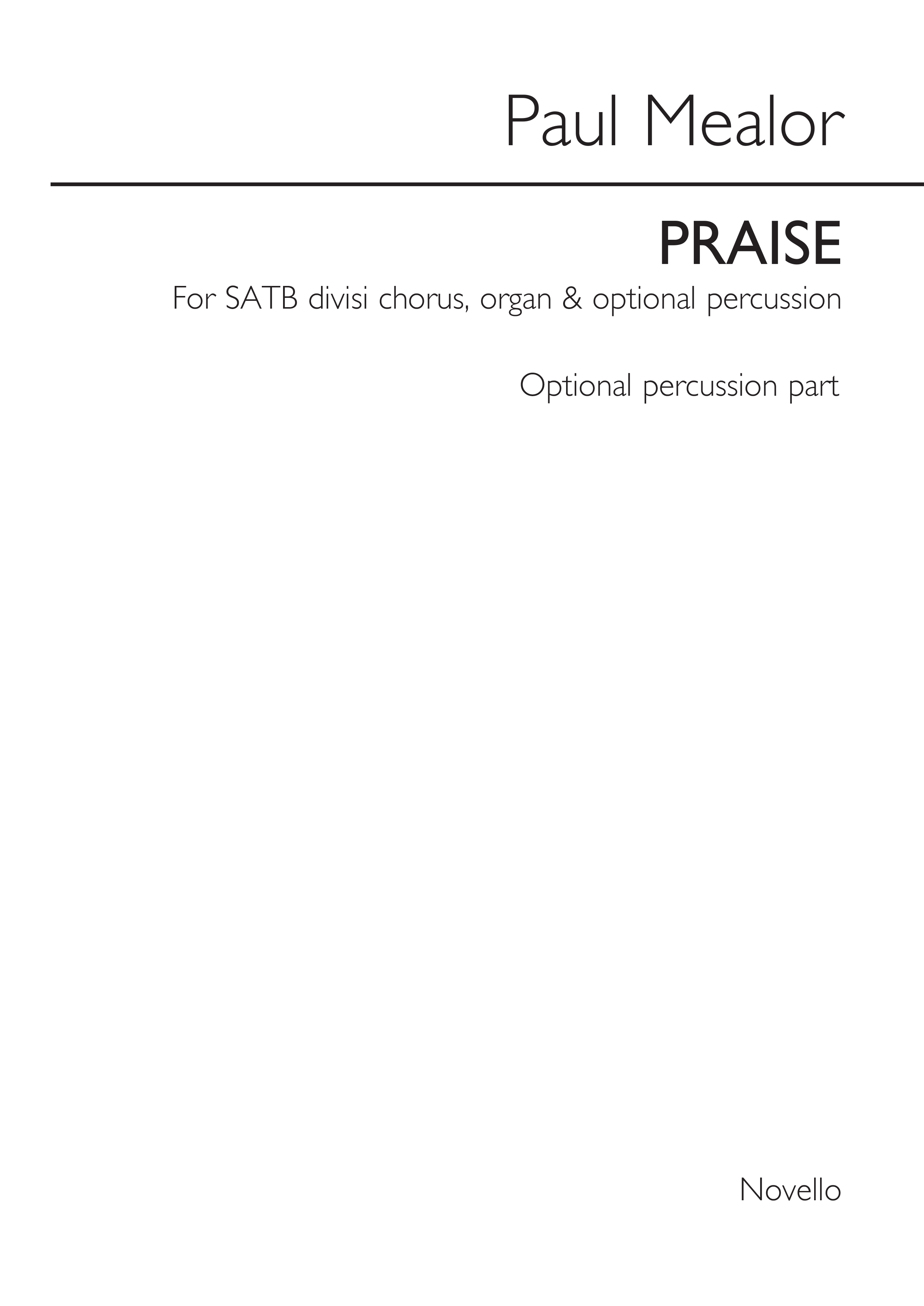 Paul Mealor: Praise (Percussion Part): Percussion: Part
