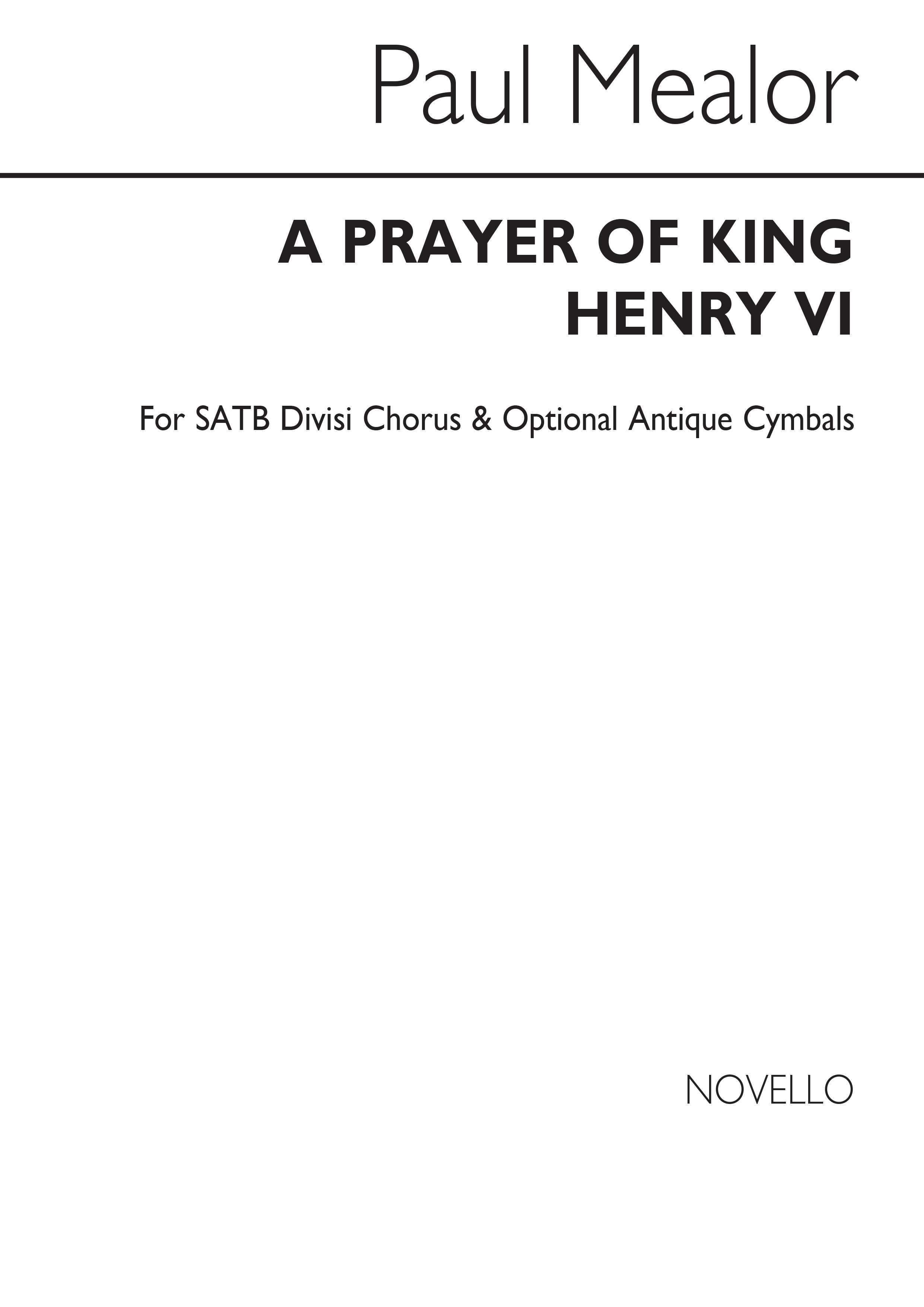 Paul Mealor: A Prayer Of King Henry VI: SATB: Vocal Score