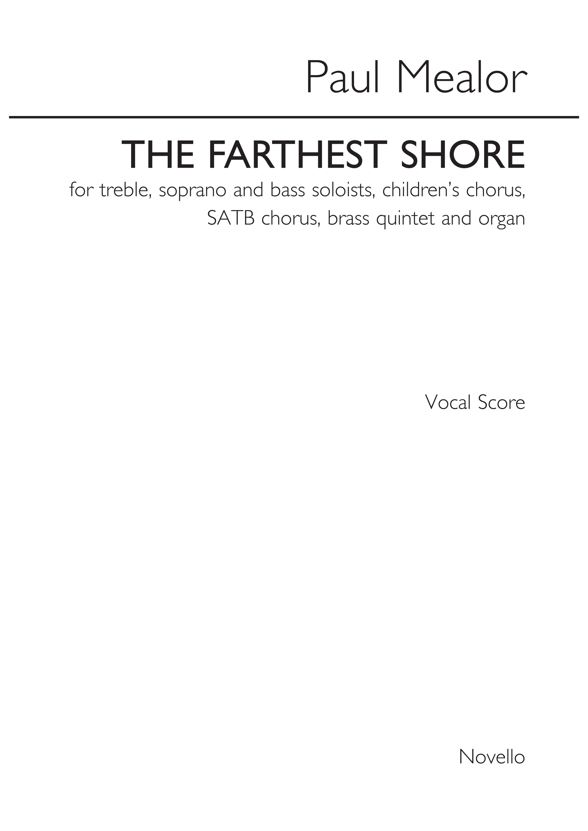 Paul Mealor: Farthest Shore: SATB: Vocal Score