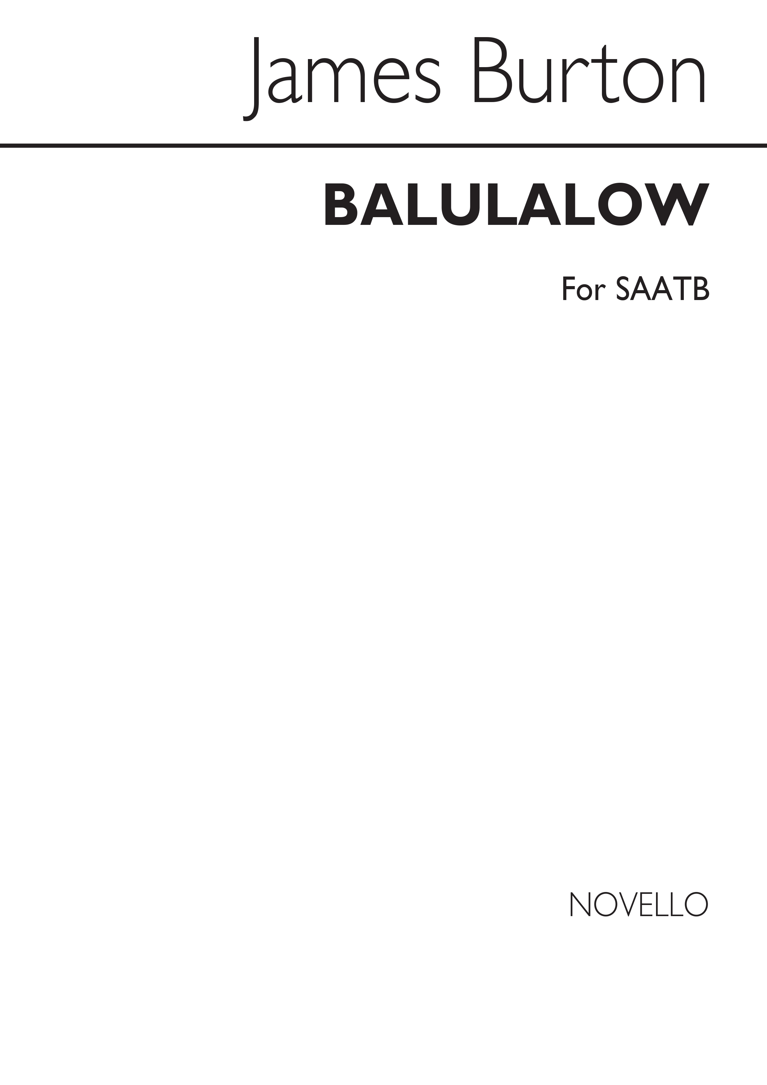 James Burton: Balulalow: SATB: Vocal Score