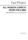 Paul Mealor: All Wisdom Cometh From The Lord: SATB: Vocal Score
