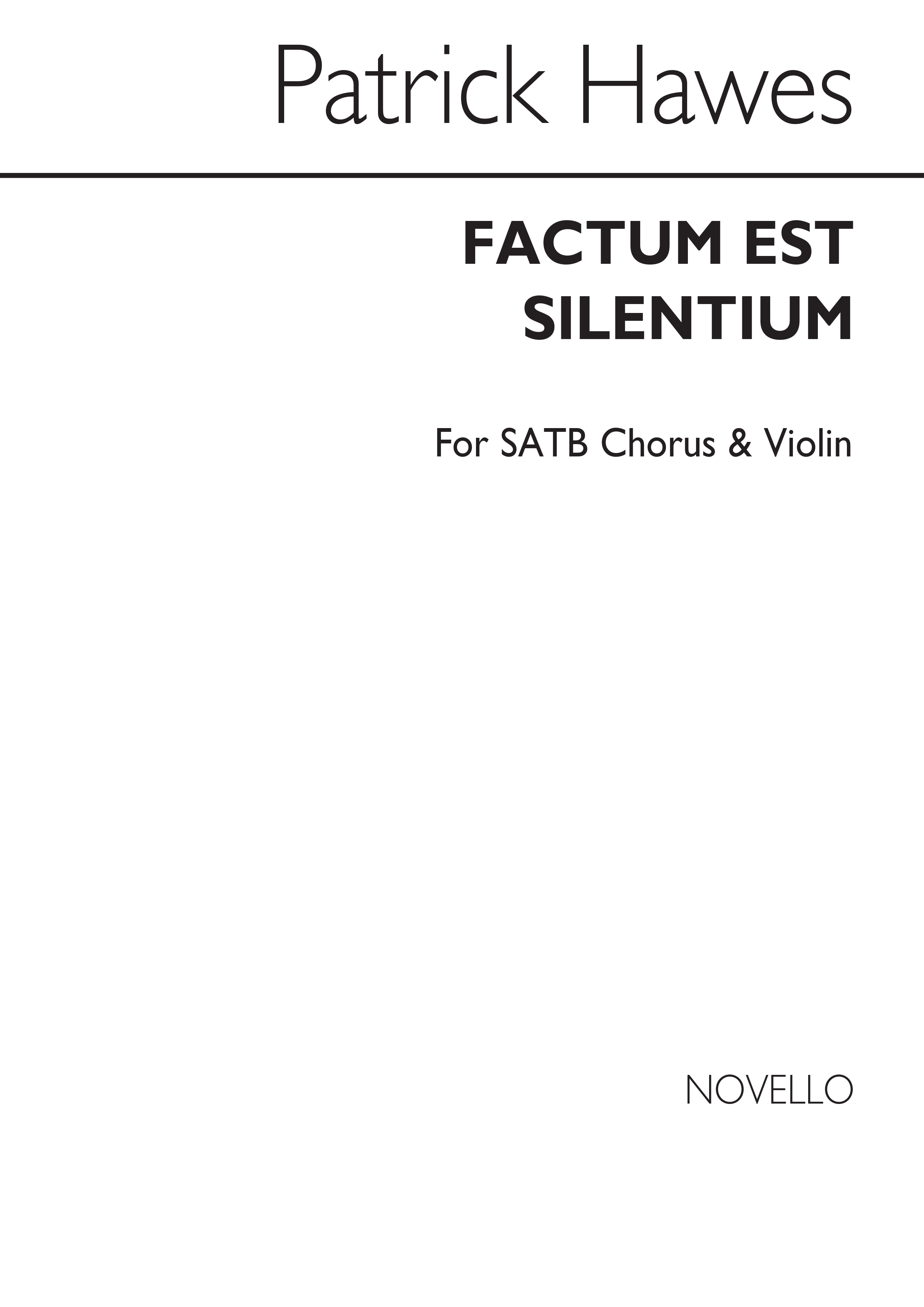 Patrick Hawes: Factum Est Silentium: SATB: Vocal Score