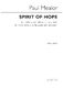 Paul Mealor: Spirit Of Hope: SSA: Vocal Score