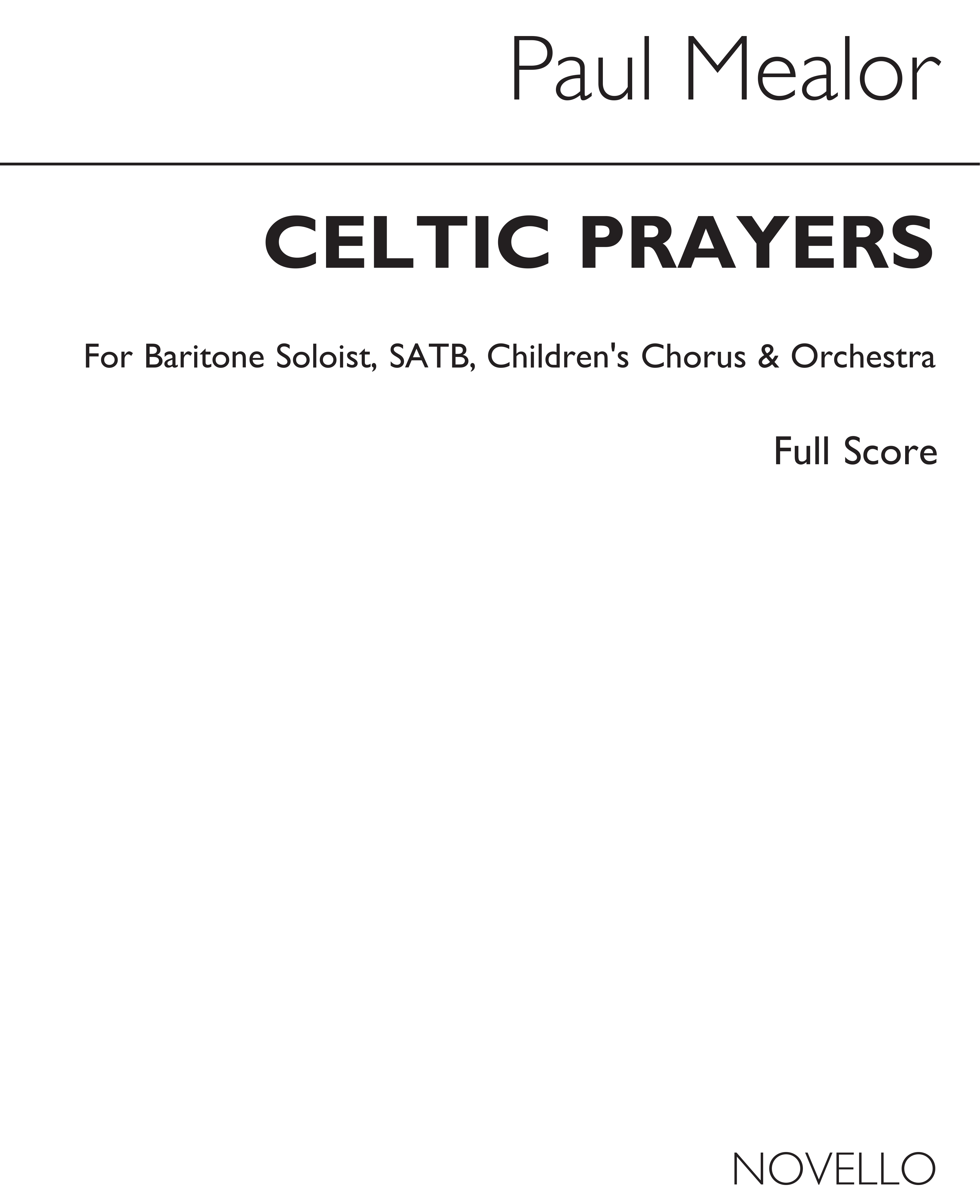 Paul Mealor: Celtic Prayers: SATB: Score
