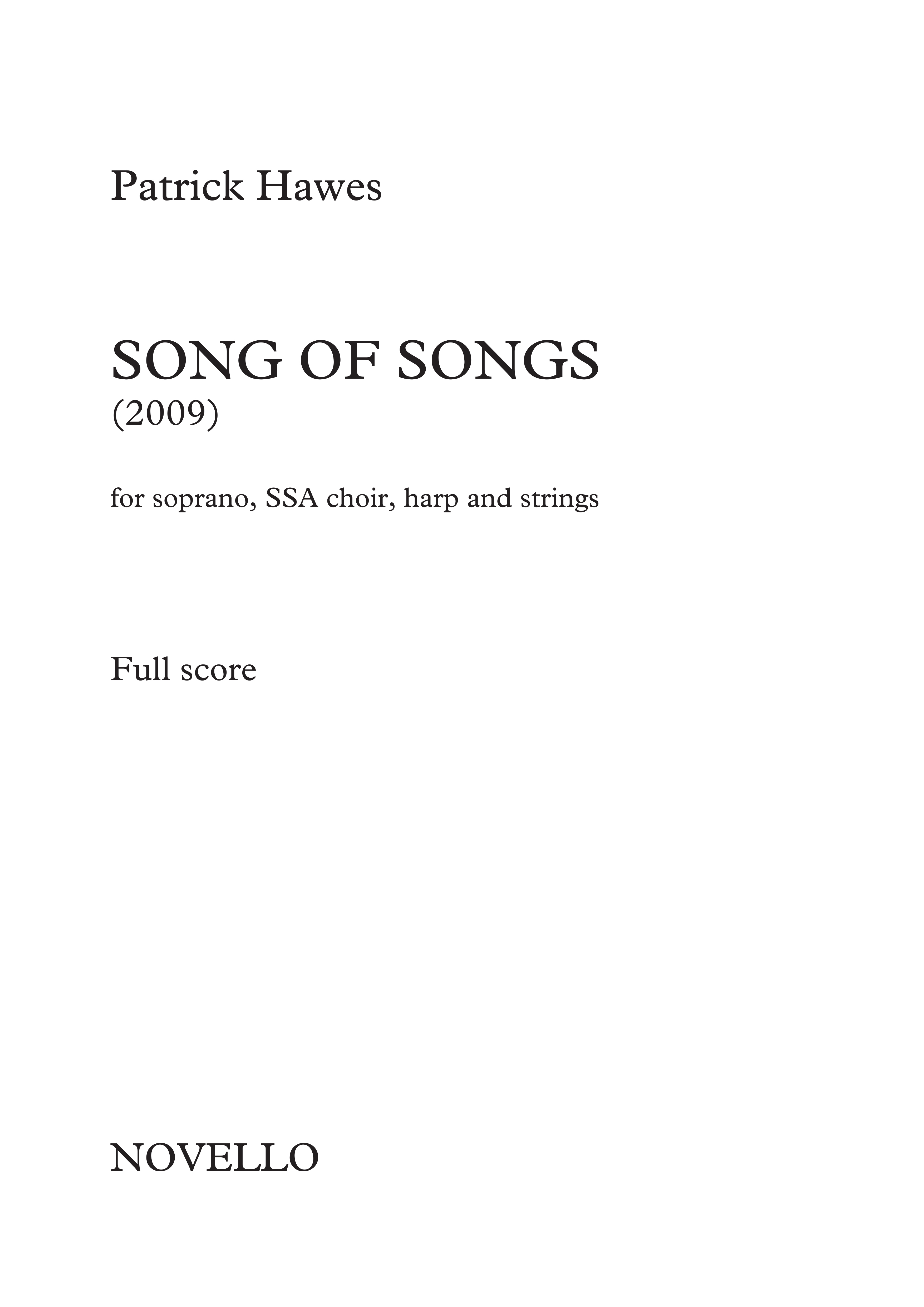 Patrick Hawes: Song of Songs (Full Score): SSA: Score and Parts