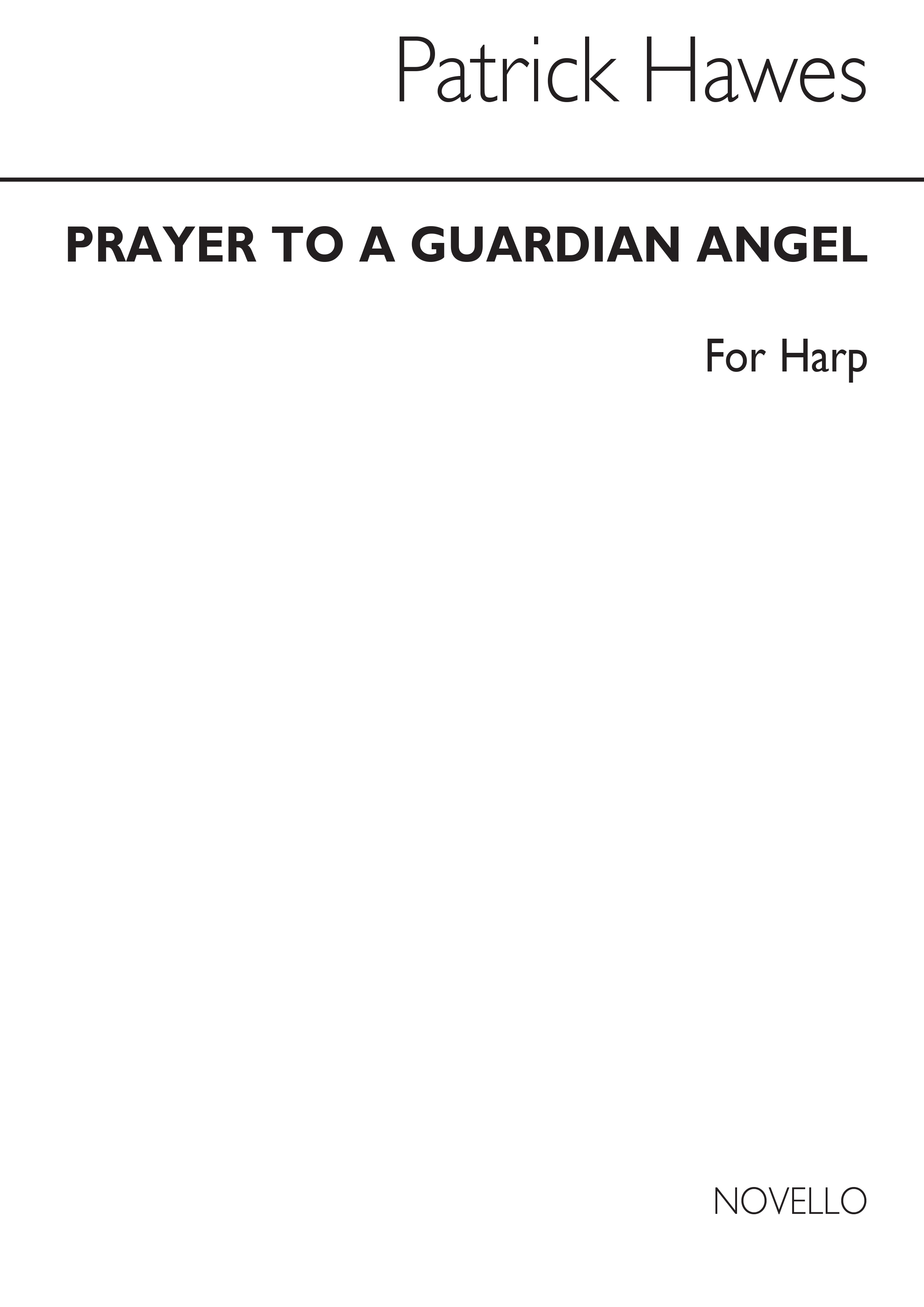 Patrick Hawes: Prayer To A Guardian Angel: SATB: Part